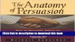 Books The Anatomy of Persuasion: How to Persuade Others To Act on Your Ideas, Accept Your