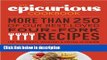 Books The Epicurious Cookbook: More Than 250 of Our Best-Loved Four-Fork Recipes for Weeknights,
