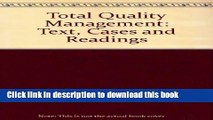 Books Total Quality Management: Text, Cases and Readings Free Download