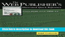 Books The Web Publisher s Illustrated Quick Reference: Covers HTML 3.2 and VRML 2.0 (David C.