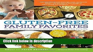 Books Gluten-Free Family Favorites: The 75 Go-To Recipes You Need to Feed Kids and Adults All Day,