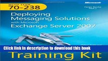 Ebook MCITP Self-Paced Training Kit (Exam 70-238): Deploying Messaging Solutions with Microsoft
