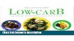 Books Low-Carb: Over 150 Recipes, Nutritional Guidelines, Hints and Tips (The Little Guides) Full