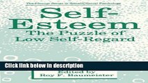 Books Self-Esteem: The Puzzle of Low Self-Regard (The Plenum Series in Social/Clinical Psychology)