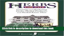 Books Herbs for Sale: Growing and Marketing Herbs, Herbal Products and Herbal Know-How (Bootstrap