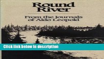 Ebook Round River: From the Journals of Aldo Leopold Free Online