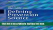 Defining Prevention Science (Advances in Prevention Science) For Free