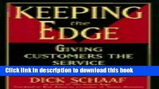 Ebook Keeping the Edge: Giving Customers the Service They Demand Full Online