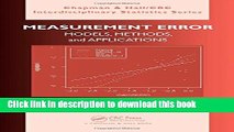 Measurement Error: Models, Methods, and Applications (Chapman   Hall/CRC Interdisciplinary