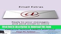 Books Email Extras: Reply to your messages, and send to more than one person (Easy PC Tuition -