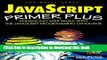 Books Javascript Primer Plus: Enhancing Web Pages With the Javascript Programming Language Free