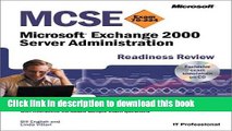 Ebook MCSE Microsoft Exchange 2000 Server Administration Readiness Review Exam 70-224 (With