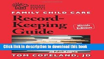 Ebook Family Child Care Record-Keeping Guide, Ninth Edition (Redleaf Business Series) Free Online