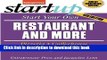 Ebook Start Your Own Restaurant and More: Pizzeria, Cofeehouse, Deli, Bakery, Catering Business