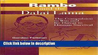 Books Rambo and the Dalai Lama: The Compulsion to Win and Its Threat to Human Survival (Suny