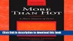 More Than Hot: A Short History of Fever (Johns Hopkins Biographies of Disease) For Free