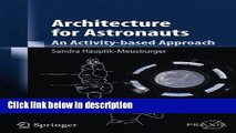 Books Architecture for Astronauts: An Activity-based Approach (Springer Praxis Books) Free Download