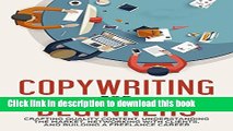 Books Copywriting for Beginners: Crafting Quality Content, Understanding the Market, Networking
