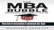 Books The MBA Bubble : Why Getting an MBA Degree Is a Bad Idea Full Download