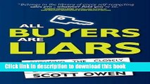 Ebook All Buyers Are Liars: Exposing The Closely Guarded Secrets of Elite Car Sales Professionals