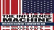 Ebook The Influence Machine: The U.S. Chamber of Commerce and the Corporate Capture of American
