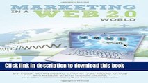 Ebook Marketing in a Web 2.0 World Using Social Media, Webinars, Blogs, and More to Boost Your