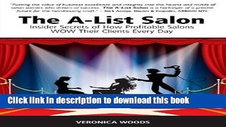 Ebook The A-List Salon: Insider Secrets of How Profitable Salons Wow Their Clients Every Day Full