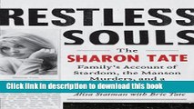 Books Restless Souls: The Sharon Tate Family s Account of Stardom, the Manson Murders, and a