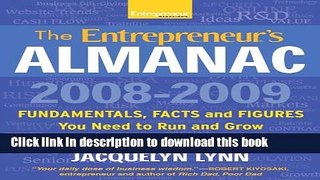 Ebook The Entrepreneur s Almanac: Fundamentals, Facts and Figures You Need to Run and Grow Your