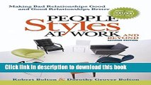 Books People Styles at Work...And Beyond: Making Bad Relationsihp Good and Good Relationships