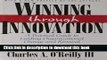 Books Winning Through Innovation: A Practical Guide to Leading Organizational Change and Renewal
