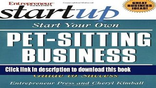 Books Start Your Own Pet-Sitting Business (The Startup Series) Full Online