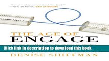 Books The Age of Engage: Reinventing Marketing for Today s Connected, Collaborative, and