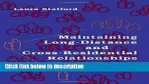 Books Maintaining Long-Distance and Cross-Residential Relationships (Lea s Communication) Full