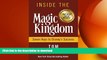 FAVORIT BOOK Inside the Magic Kingdom : Seven Keys to Disney s Success READ PDF FILE ONLINE