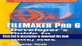 Books FileMaker Pro 6 Developer s Guide to XML/Xsl with CDROM Free Online