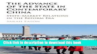 Ebook The Advance of the State in Contemporary China: State-Market Relations in the Reform Era