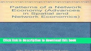 Ebook Patterns Of a Network Economy Full Online