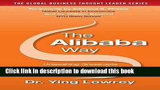 Books The Alibaba Way: Unleashing Grass-Roots Entrepreneurship to Build the World s Most
