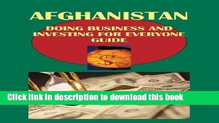 Books Afghanistan Doing Business for Everyone Guide - Practical Information and Contacts Free