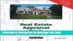 Ebook Real Estate Appraisal From A to Z - Expert Real Estate Advice (Real Estate From A to Z -