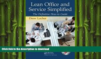 READ PDF Lean Office and Service Simplified: The Definitive How-To Guide READ PDF FILE ONLINE