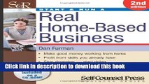 Ebook Start   Run a Real Home-Based Business (Start   Run Business Series) Full Online