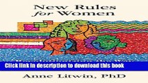 Books New Rules for Women: Revolutionizing the Way Women Work Together Full Online