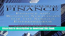 Ebook Entrepreneurial Finance: Finance and Business Strategies for the Serious Entrepreneur Free