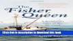 Ebook The Fisher Queen: A Deckhand s Tales of the BC Coast Full Online KOMP