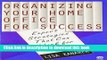 Books Organizing Your Home Office for Success: Expert Strategies That Can Work For You (Plume)
