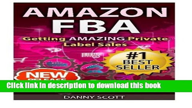 Books Amazon FBA: Quick Reference: Getting Amazing Sales Selling Private Label Products on Amazon