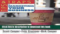 Ebook Tips and Traps for Marketing Your Business (Tips   Traps) Free Online