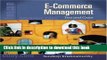 Ebook E-Commerce Management: Text and Cases (Series on University Mathematics) Free Online